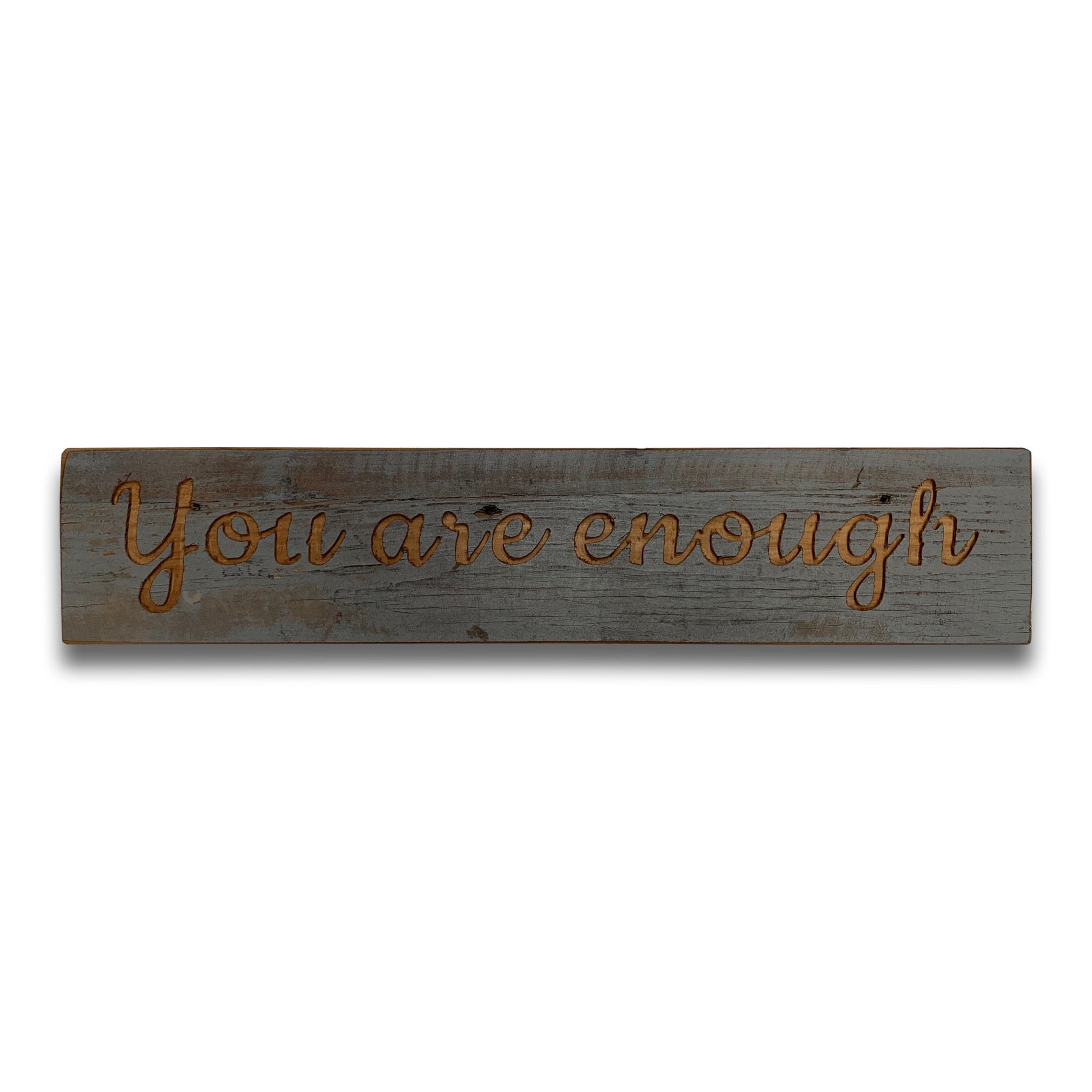 Enough Grey Wash Wooden Message Plaque
